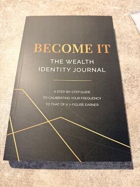 NEW! Become It: The Wealth Identity Journal - Black & Gold Cover